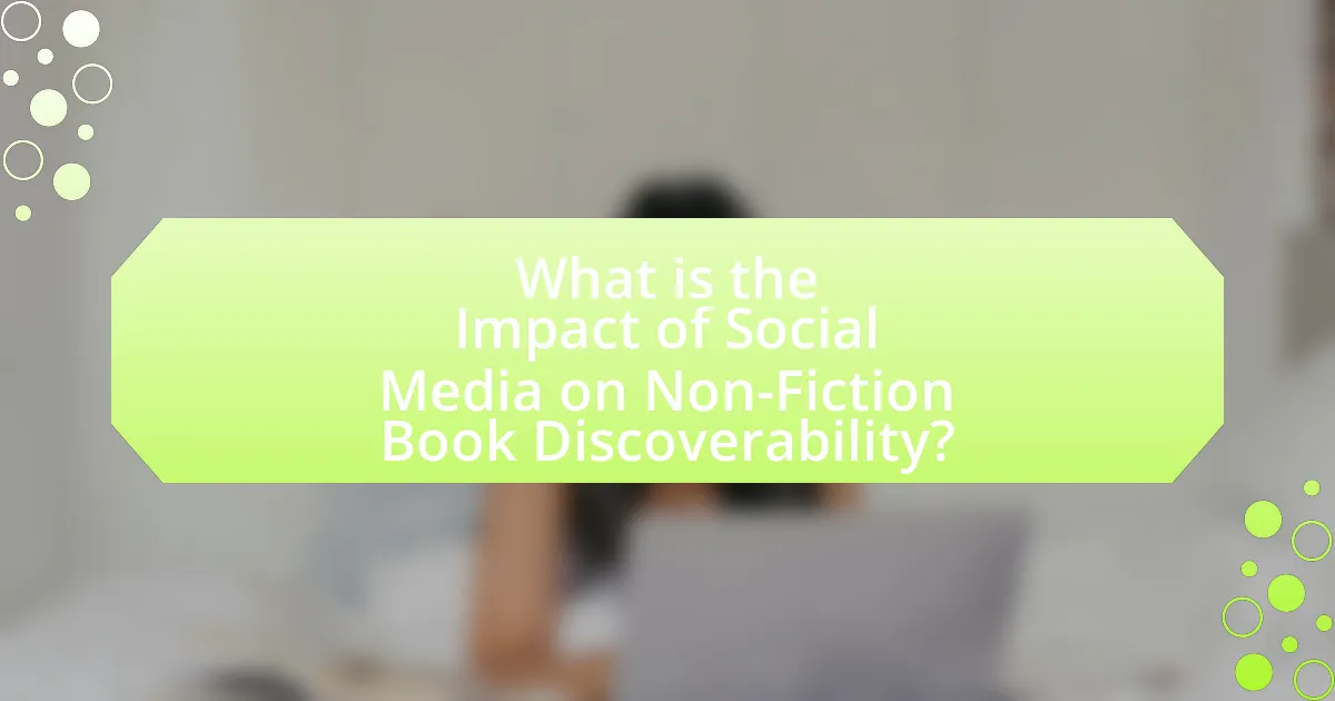 What is the Impact of Social Media on Non-Fiction Book Discoverability?